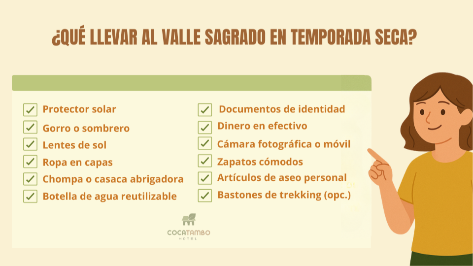 que llevar al Valle Sagrado en temporada seca